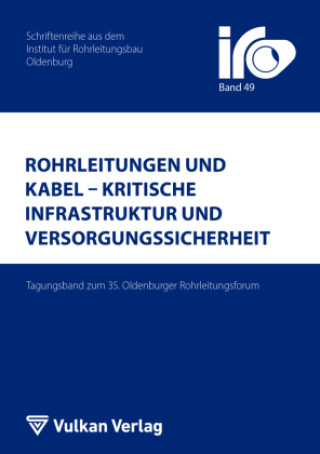 Kniha Rohrleitungen und Kabel - Kritische Infrastruktur und Versorgungssicherheit Thomas Wegener