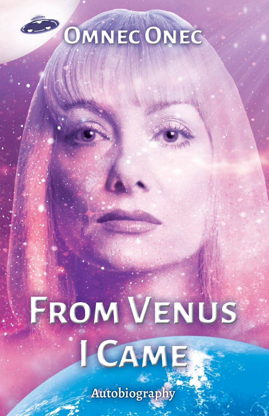 Kniha From Venus I Came Omnec Onec