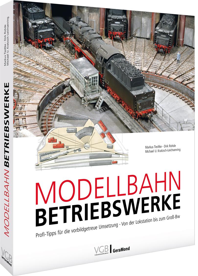 Книга Modellbahn-Betriebswerke Markus Tiedtke