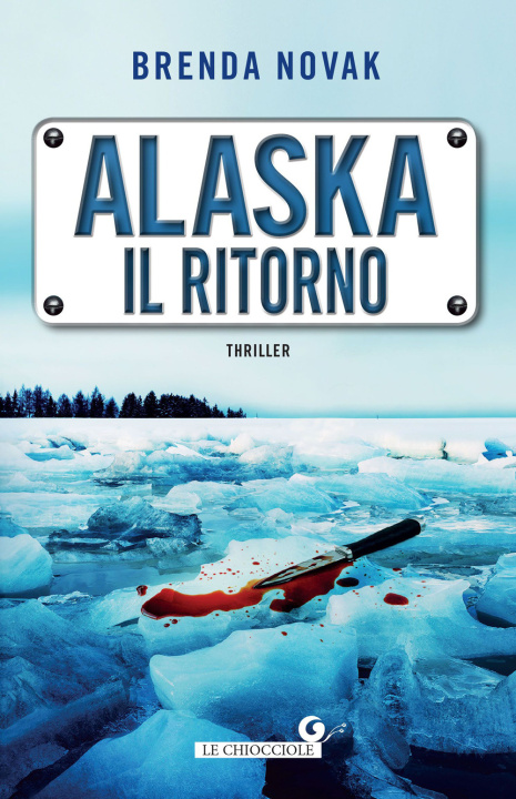 Könyv Alaska. Il ritorno Brenda Novak