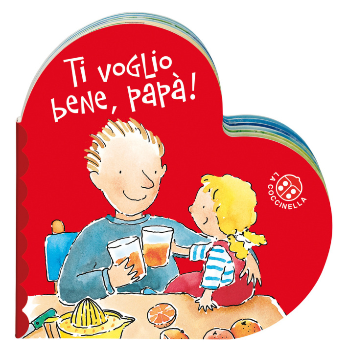 Kniha Ti voglio bene papà Donata Montanari