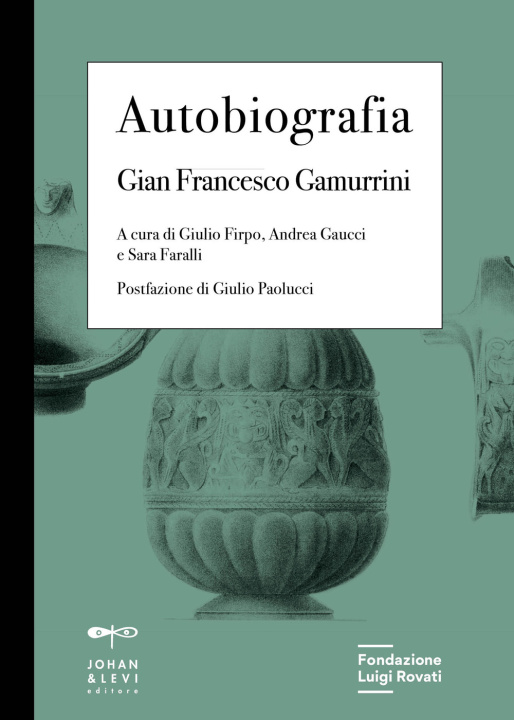 Kniha Autobiografia Gian Francesco Gamurrini