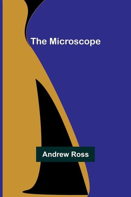 Knjiga The Microscope Andrew Ross