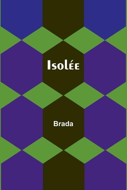 Knjiga Isolée Brada