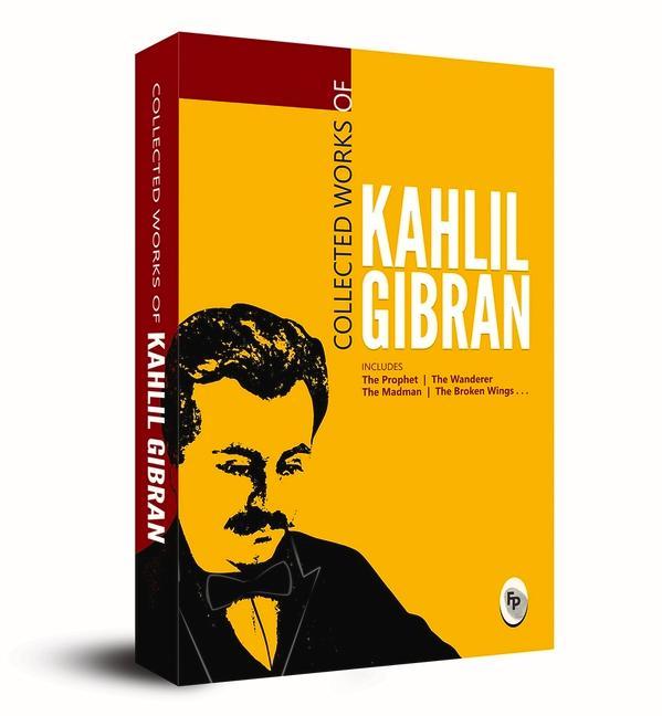 Kniha Collected Works of Kahlil Gibran: Collectable Edition 