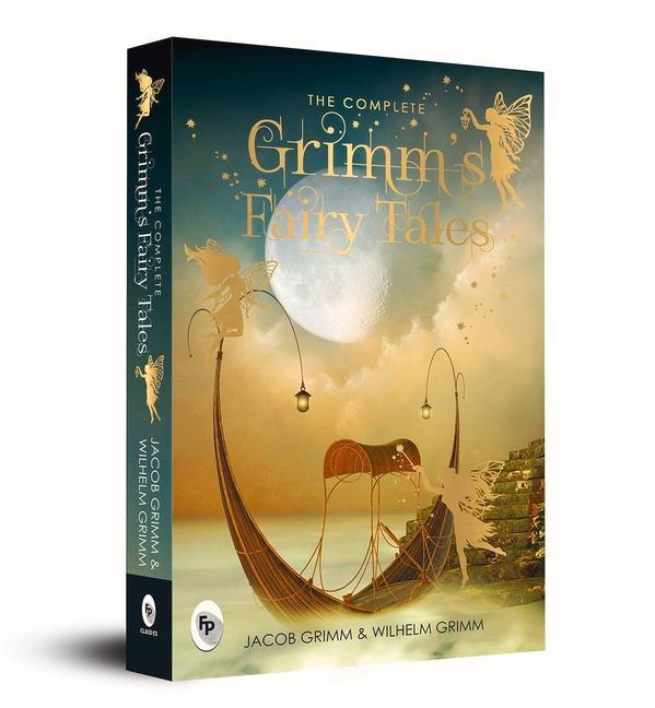 Knjiga The Complete Grimm's Fairy Tales 