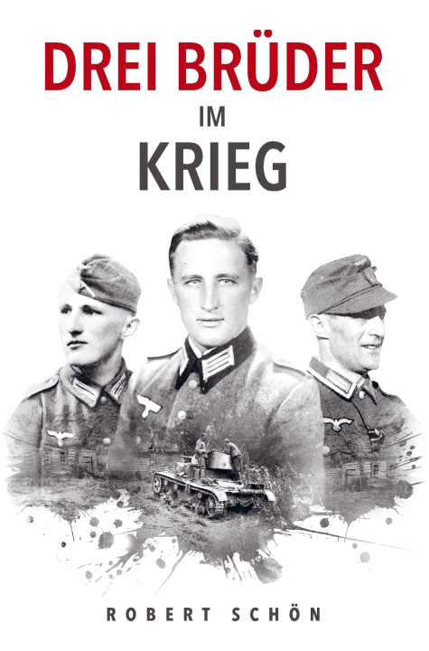 Carte Drei Brüder im Krieg Robert Schön
