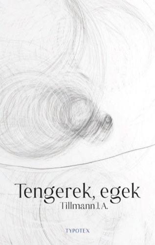 Knjiga Tengerek, egek J. A. Tillmann