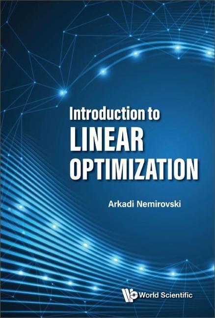 Könyv Introduction to Linear Optimization 