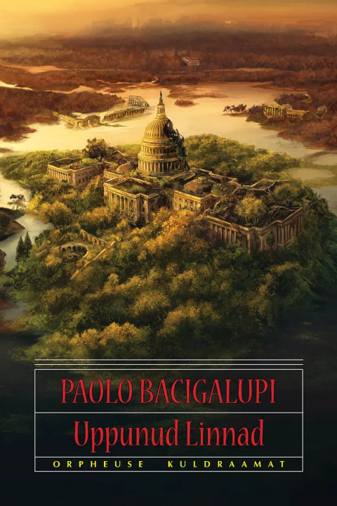 Книга Uppunud linnad Paolo Bacigalupi