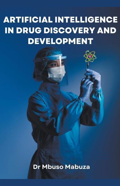 Carte Artificial Intelligence In Drug Discovery And Development 