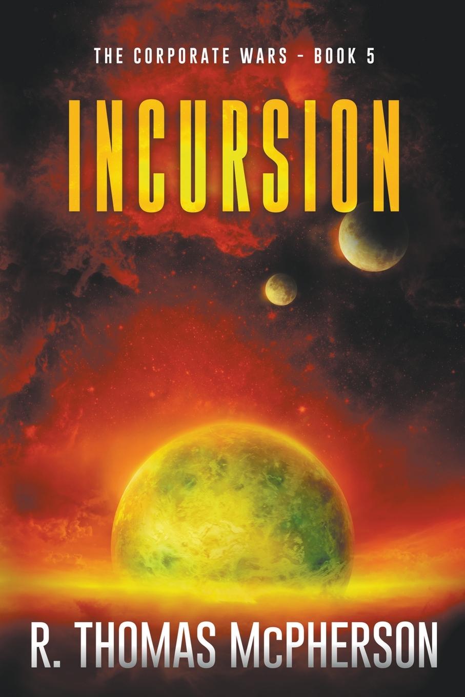 Knjiga Incursion R Thomas McPherson