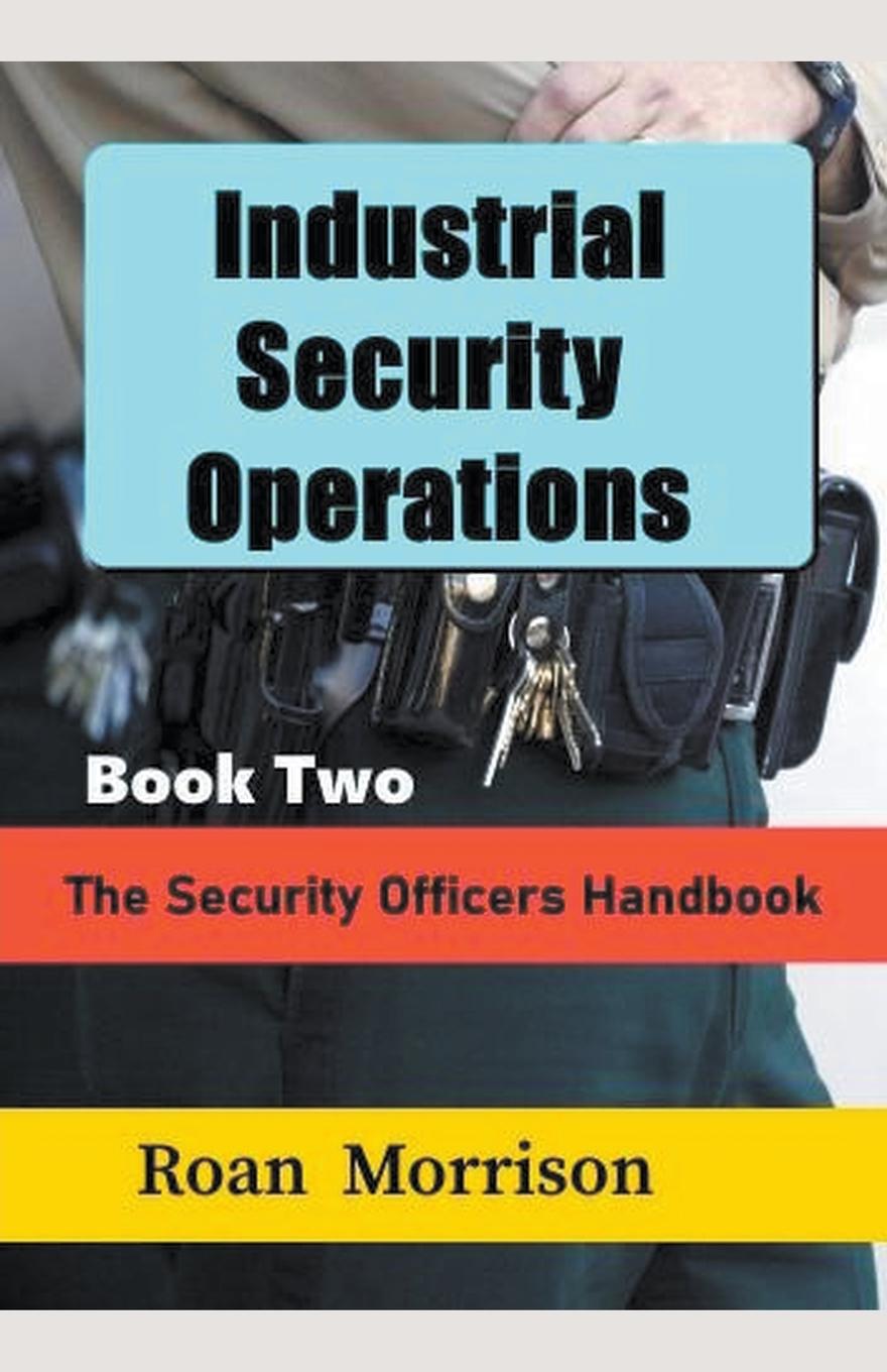 Knjiga Industrial Security Operations Book Two Roan Morrison