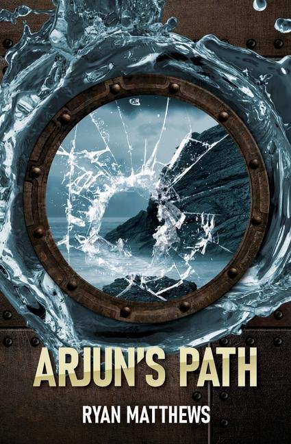 Knjiga Arjun's Path Ryan Matthews