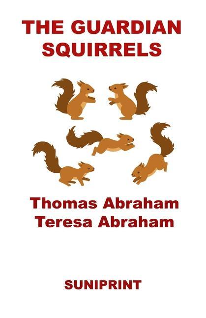 Libro The Guardian Squirrels Thomas Abraham