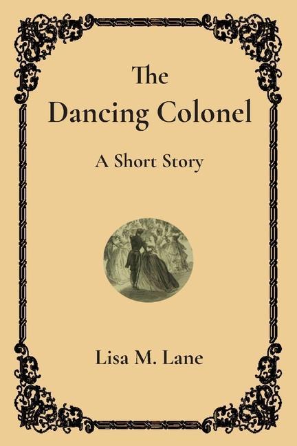 Knjiga The Dancing Colonel Lisa Lane