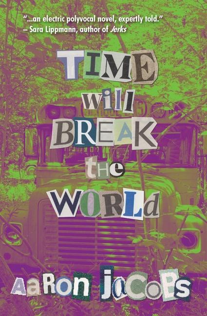 Buch Time Will Break the World Aaron Jacobs