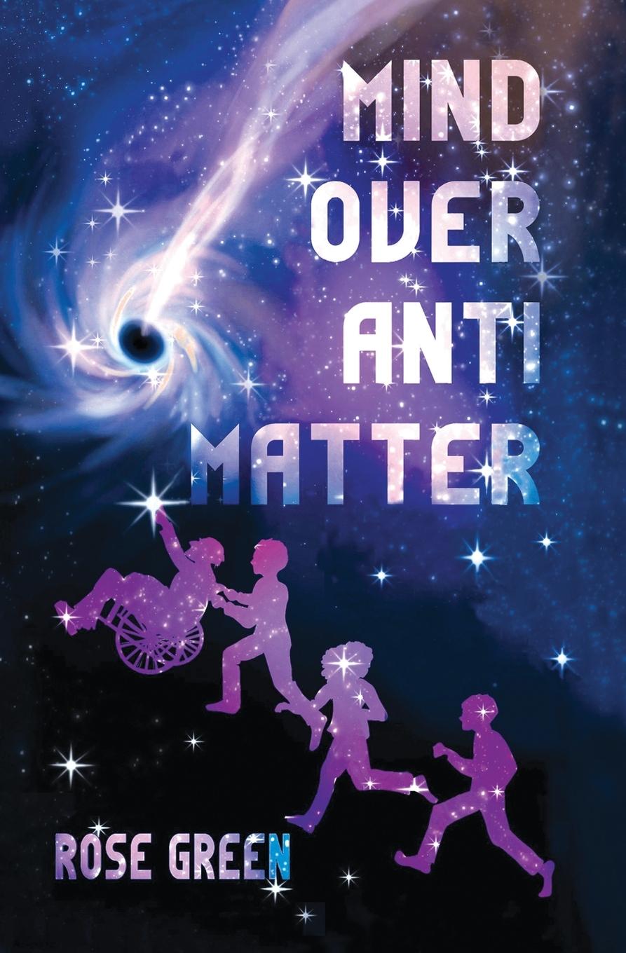 Knjiga Mind Over Antimatter Rose Green
