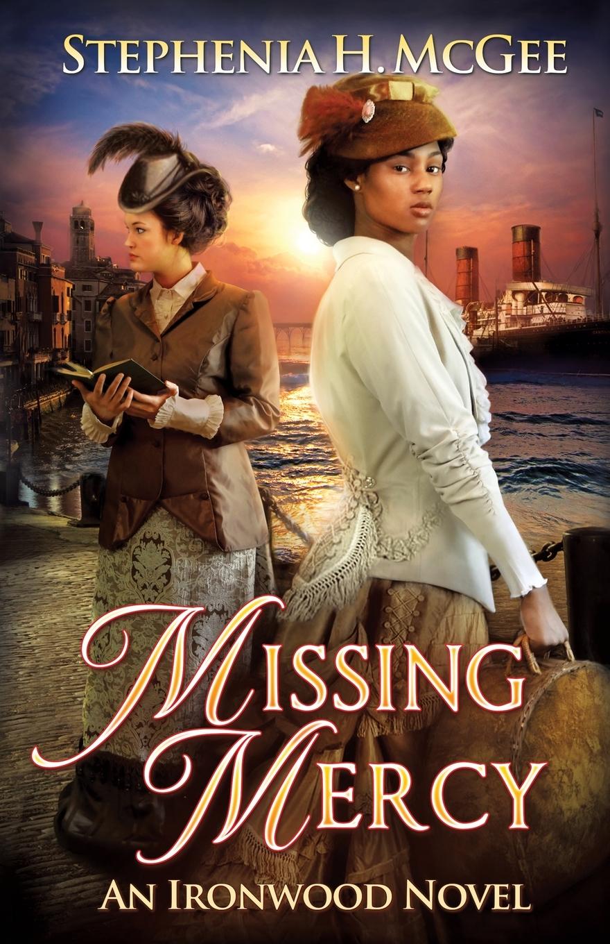 Knjiga Missing Mercy Stephenia H. McGee
