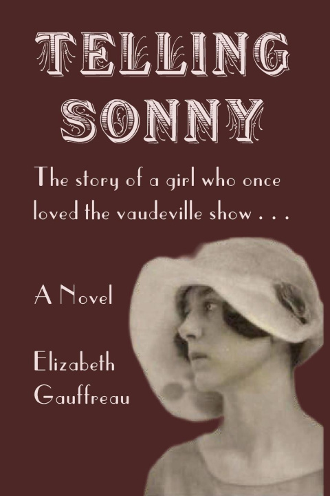 Knjiga Telling Sonny Elizabeth Gauffreau