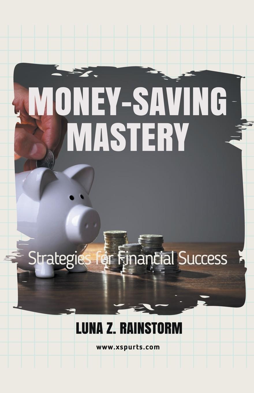 Kniha Money-Saving Mastery 