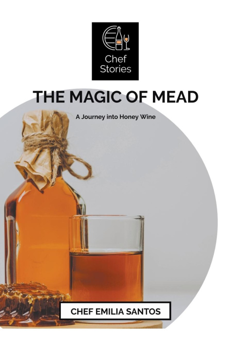 Kniha The Magic of Mead 