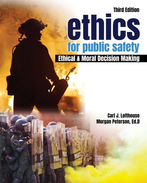 Knjiga Ethics for Public Safety Carl Lofthouse