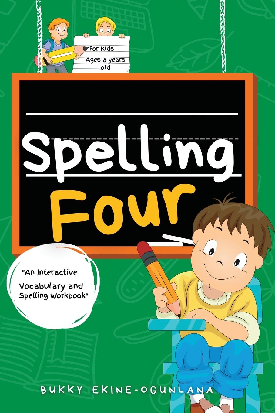 Knjiga Spelling Four Bukky Ekine-Ogunlana