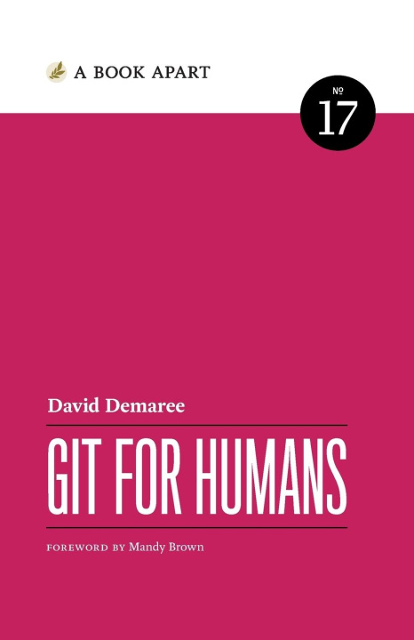 Knjiga Git for Humans David Demaree