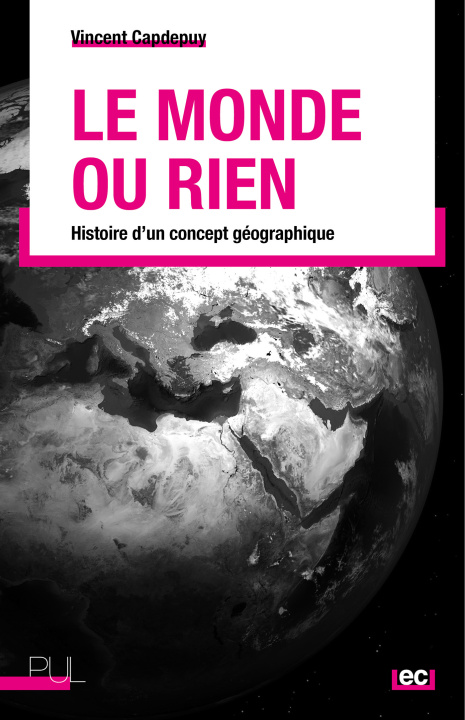 Kniha Le Monde ou rien Capdepuy