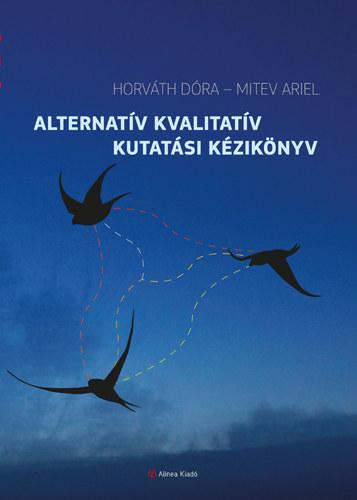 Kniha Alternatív kvalitatív kutatási kézikönyv Horváth Dóra