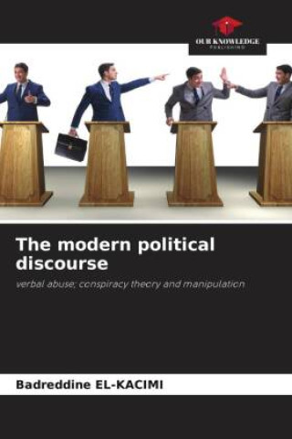 Carte The modern political discourse 
