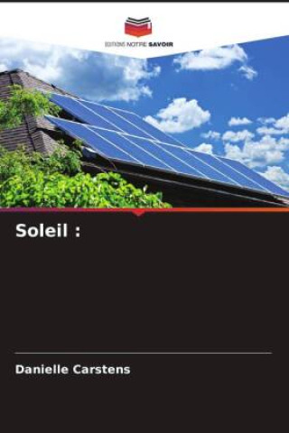 Knjiga Soleil : Danielle Carstens
