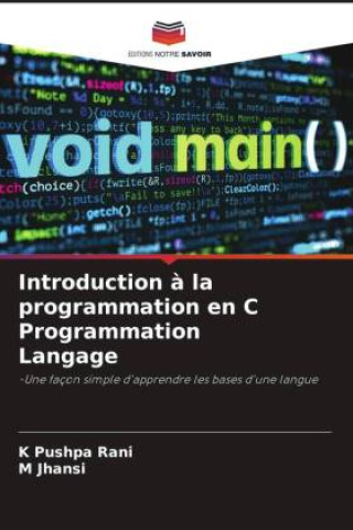 Book Introduction ? la programmation en C Programmation Langage M. Jhansi