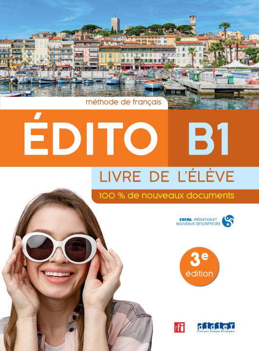 Książka Edito B1 - 3ème édition- Livre + didierfle.app - SANTILLANA 