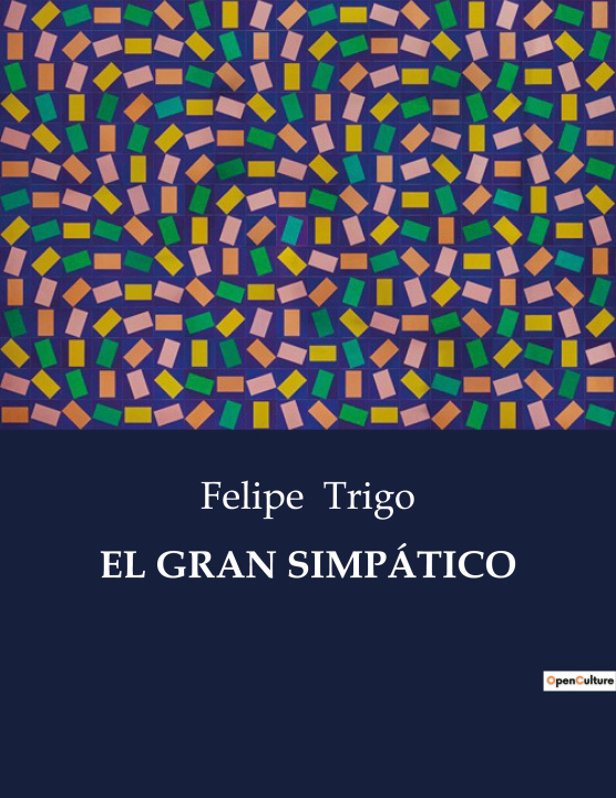 Książka EL GRAN SIMPÁTICO Trigo