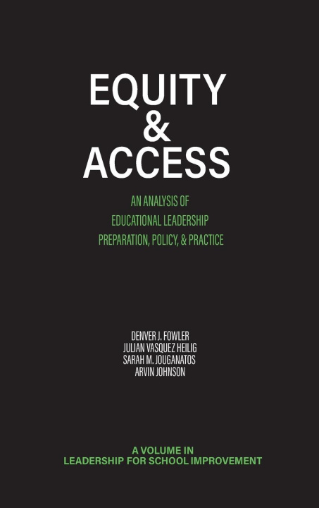Knjiga Equity & Access Julian Vasquez Heilig
