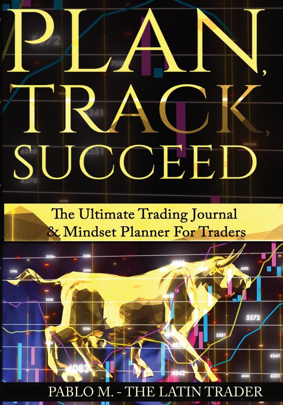 Knjiga Plan , Track , Succeed The Latin Trader