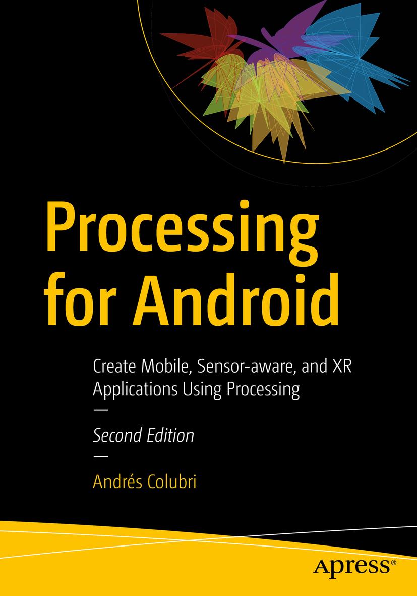 Knjiga Processing for Android Andrés Colubri