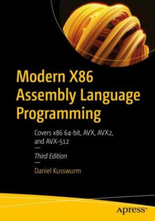 Kniha Modern X86 Assembly Language Programming Daniel Kusswurm