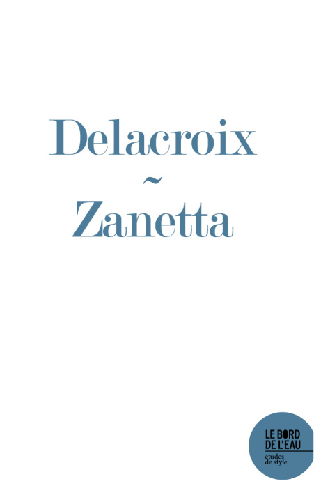 Buch À proportion. Eugène Delacroix et la mesure de l’homme Julien Zanetta