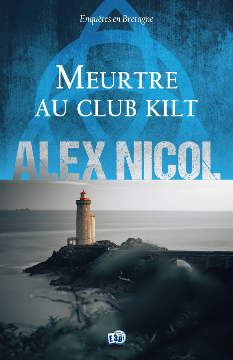 Boek Meurtre au club kilt Alex Nicol