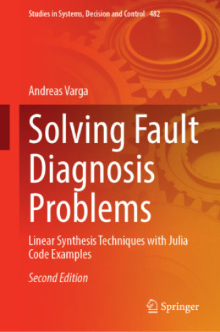 Knjiga Solving Fault Diagnosis Problems Andreas Varga