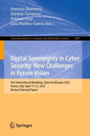 Kniha Digital Sovereignty in Cyber Security: New Challenges in Future Vision Antonio Skarmeta
