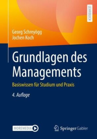 Kniha Grundlagen des Managements Georg Schreyögg