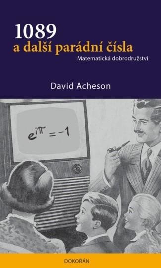 Könyv 1089 a další parádní čísla - Matematická dobrodružství David Acheson