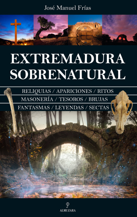 Könyv EXTREMADURA SOBRENATURAL FRIAS