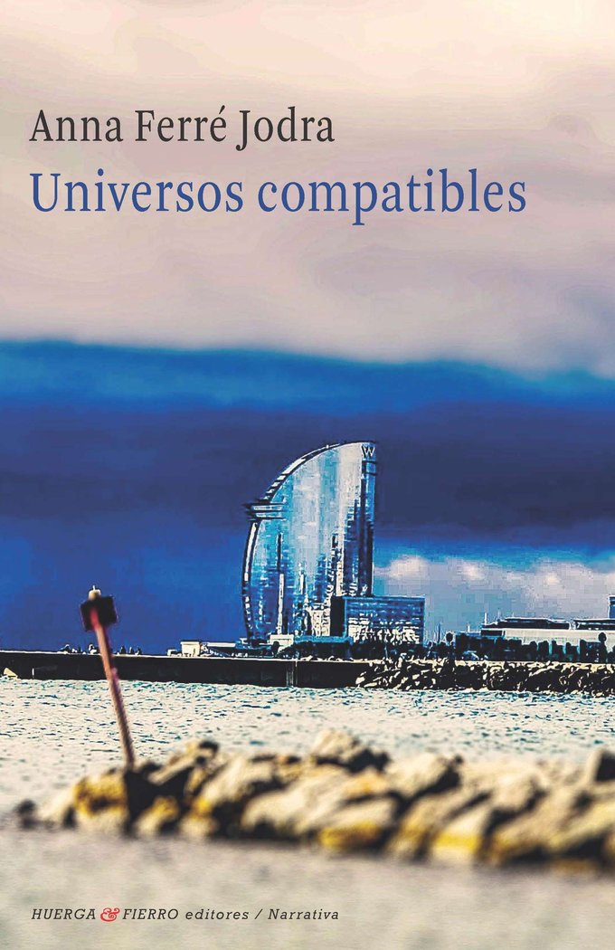 Kniha UNIVERSOS COMPATIBLES ANNA FERRE JODRA