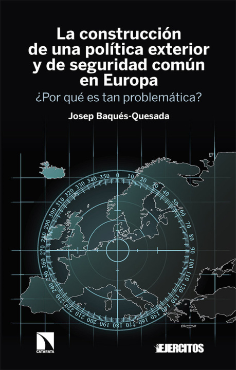 Kniha UNA POLITICA EXTERIOR Y DE SEGURIDAD COMUN EN EUROPA BAQUES-QUESADA