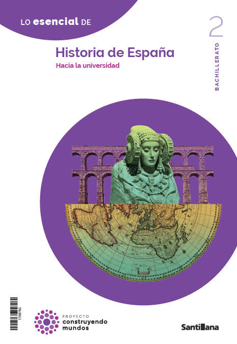 Книга HISTORIA DE ESPAÑA 2ºBACH 23 CONSTRUYENDO MUNDOS 